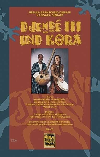Djembe und Kora, U. Branscheid