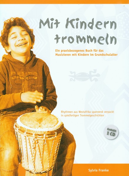 Mit Kindern trommeln, Sylvia Franke