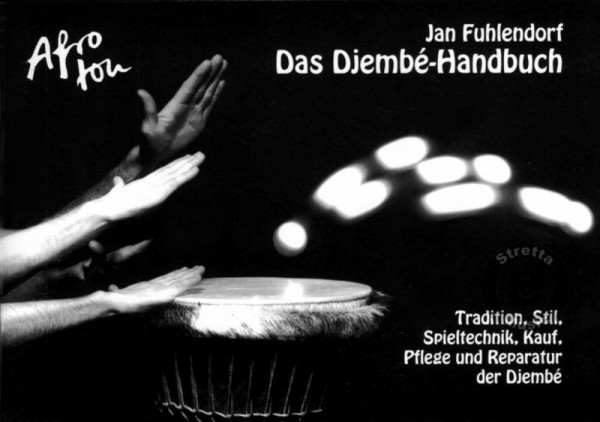 Das Djembé-Handbuch, Jan Fuhlendorf